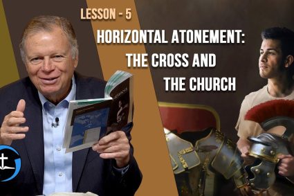 EPHESIANS – Lesson 5: Horizontal Atonement: The Cross and the Church | Sabbath School with Pastor Mark Finley