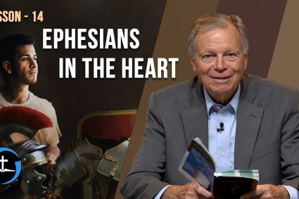 EPHESIANS – Lesson 14: Ephesians in the Heart | Sabbath School with Pastor Mark Finley