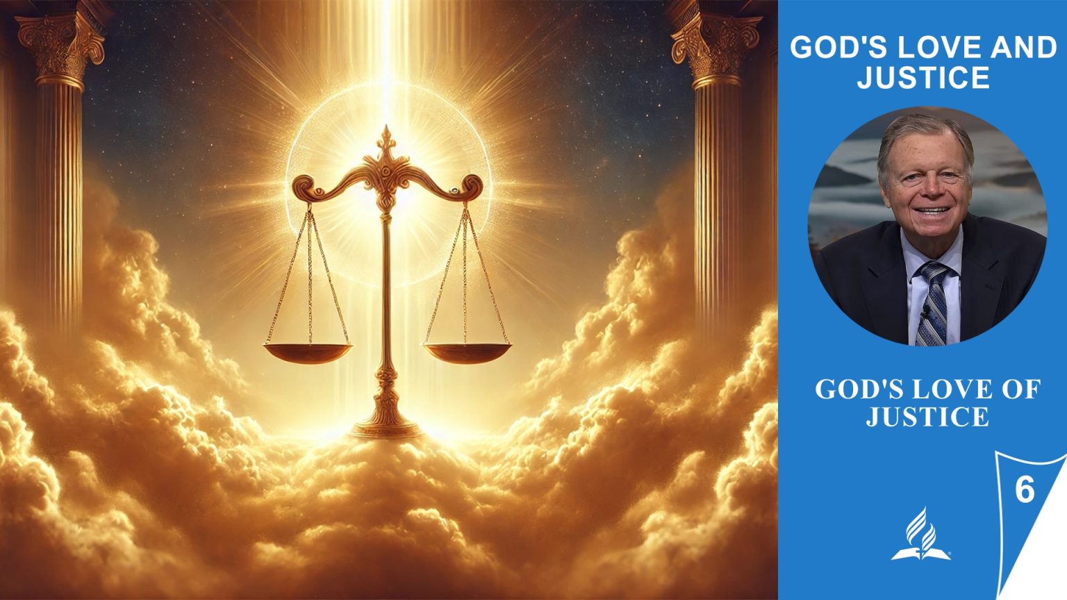The God of Love and Justice – Lesson 6.God’s Love of Justice | Sabbath ...