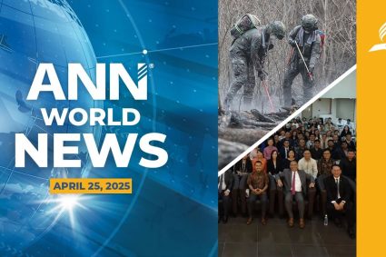 Adventist News Network – April 25, 2025:  ADRA Responds to Asia Disasters & More Global News