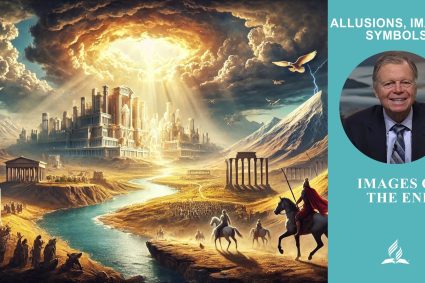 Allusions, Images, Symbols – Lesson 13.Images of the End | Sabbath School with Pastor Mark Finley