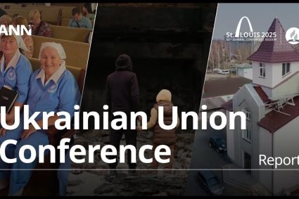 Adventist News Network – July 08, 2025 : GCSession 2025 – UUC – Ukrainian Union Conference